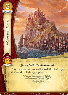 Roca Casterly. Localización Leal Coste 2 Fortaleza. Tierras del oeste. Puedes iniciar un reto adicional de intriga durante la fase de retos.